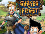 Shakes and Fidget
